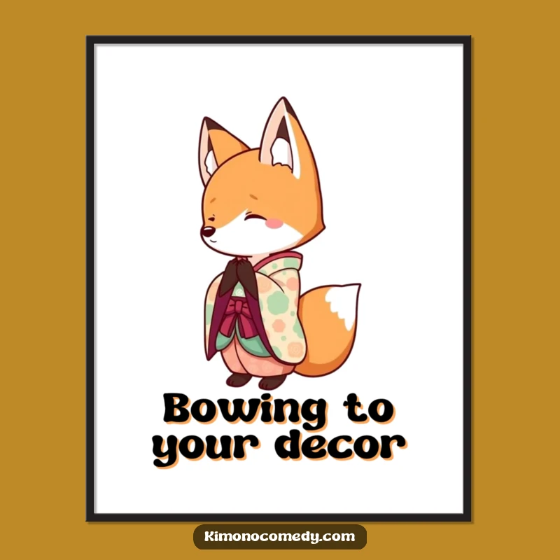 Funny Kawaii Fox Kimono Poster: Charming Wall Art & Gift