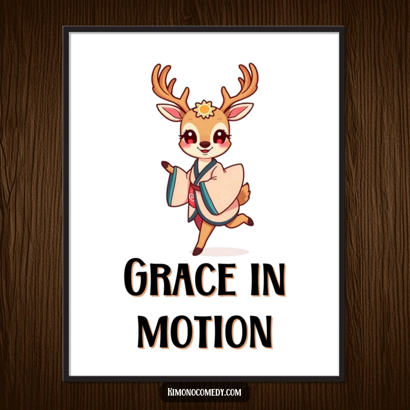 Funny poster depicting a smiling kawaii deer dressed in an elegant kimono, gracefully prancing with an expression of pure delight.