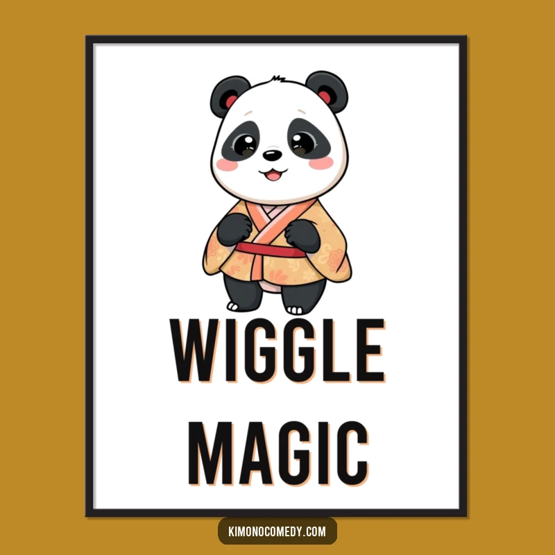 Funny Panda Kimono Poster, Silly Wiggle Art, Playful Gift Decor