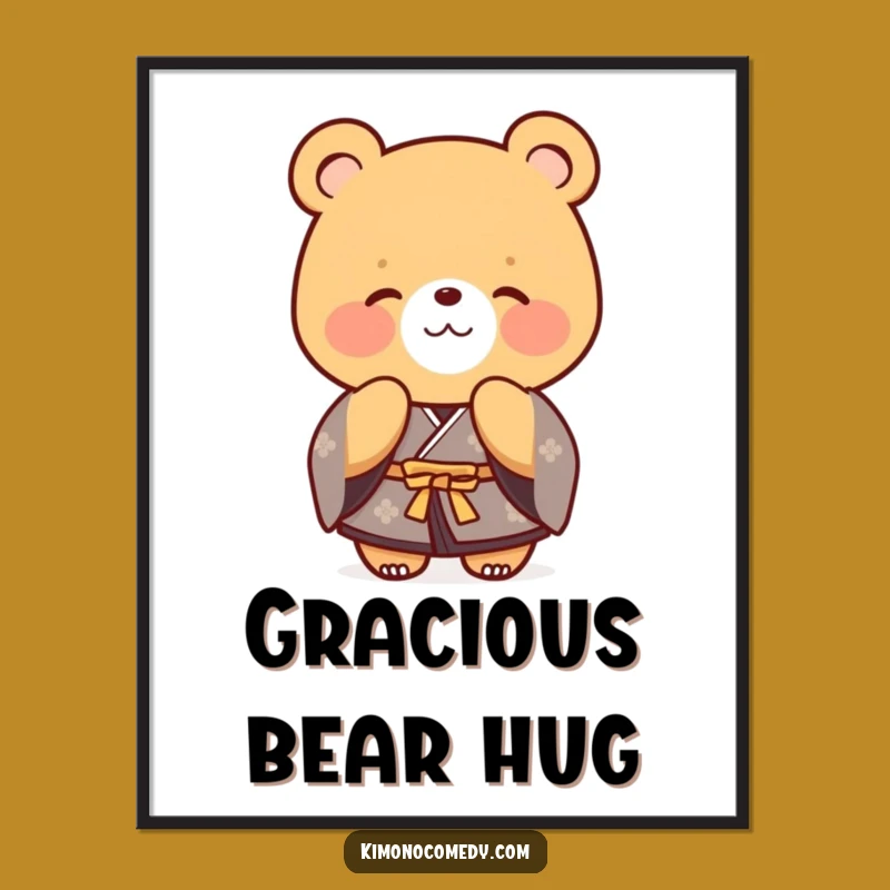 Funny Bear Kimono Poster, Polite Bow Art, Gentle Giant Gift Decor