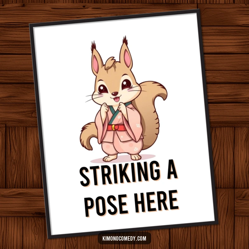 Funny Kawaii Squirrel Poster: A print of a squirrel in a stylish kimono striking a pose, adding fashionable humor to decor.