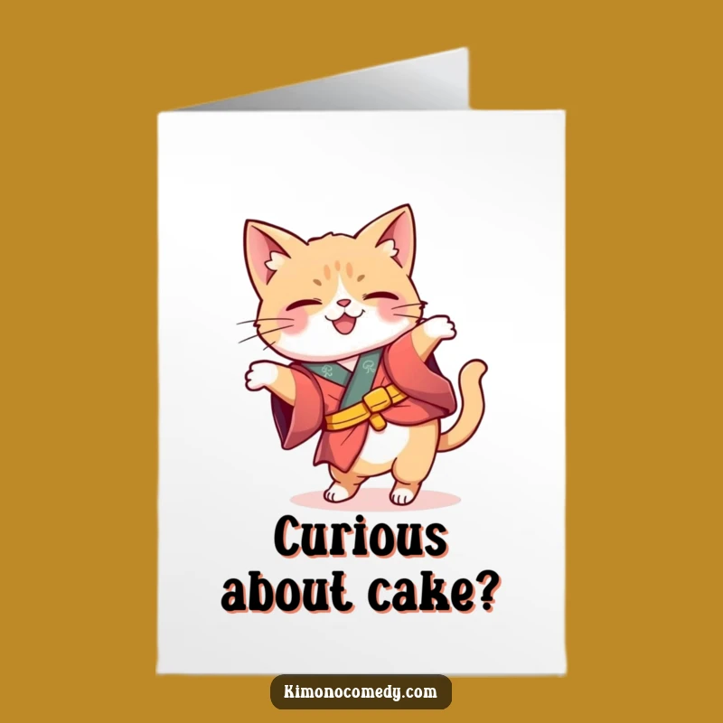 Free Printable Funny Birthday Card: Curious Cat Kimono - Whimsical Downloadable Gift