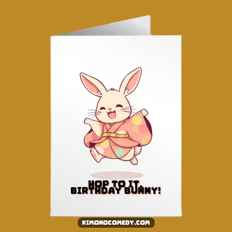 Free Printable Funny Birthday Card: Playful Kimono Rabbit Leap - Downloadable Humor Gift