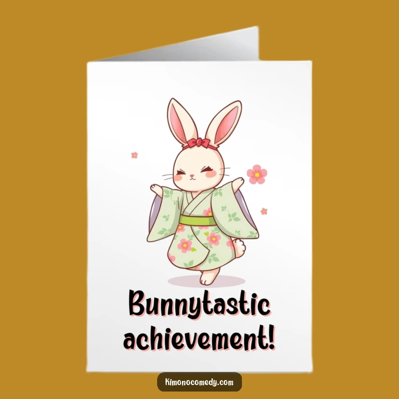 Free Printable Congrats Card: Dancing Rabbit Kimono - Funny Downloadable Gift!