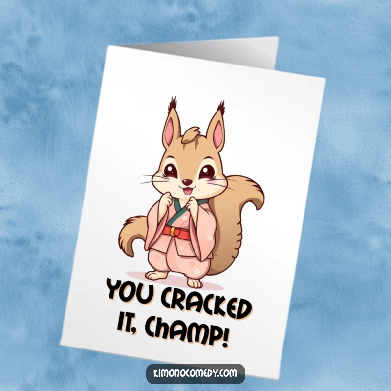 Funny Free Printable Congrats Card: Kawaii squirrel in a stylish kimono striking a dramatic, confident pose.