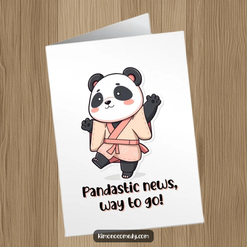 Funny Free Printable Panda Congratulations Card: Cute panda in a vibrant kimono striking a playful, celebratory pose, one leg lifted high.
