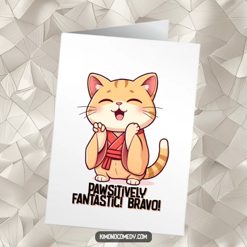 Funny Free Printable Congratulations Card showing a happy Kawaii cat in a silk kimono enthusiastically clapping its paws.
